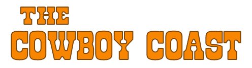 The Cowboy Coast